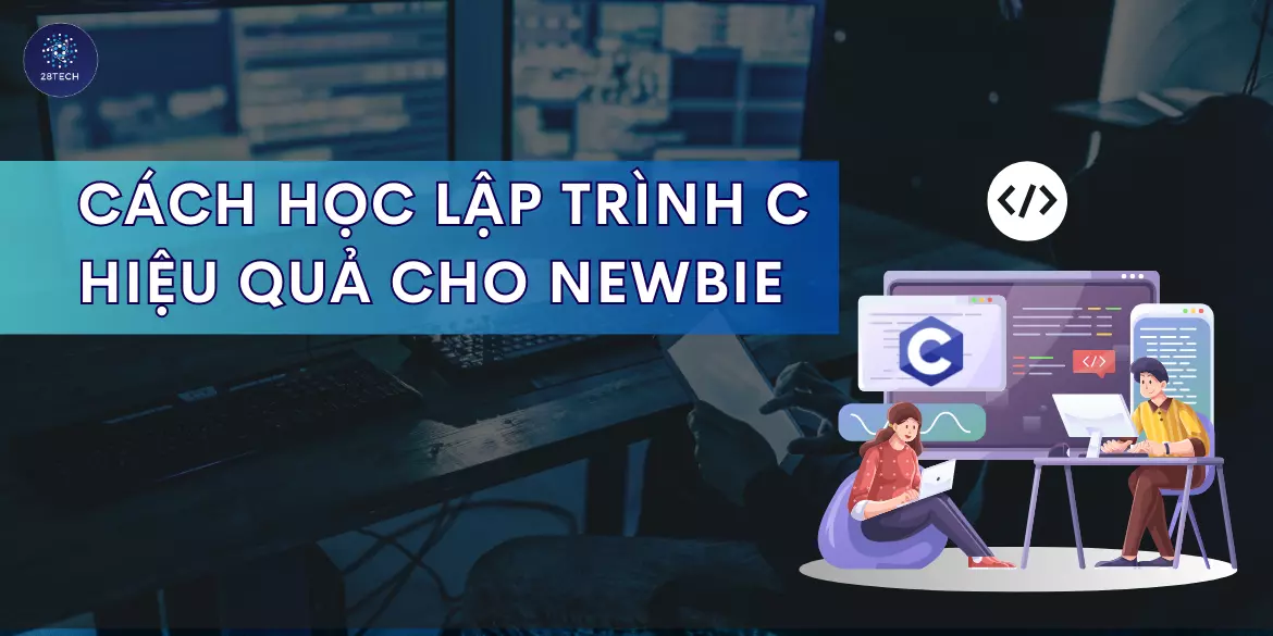 Cách Học Lập Trình Hiệu Quả