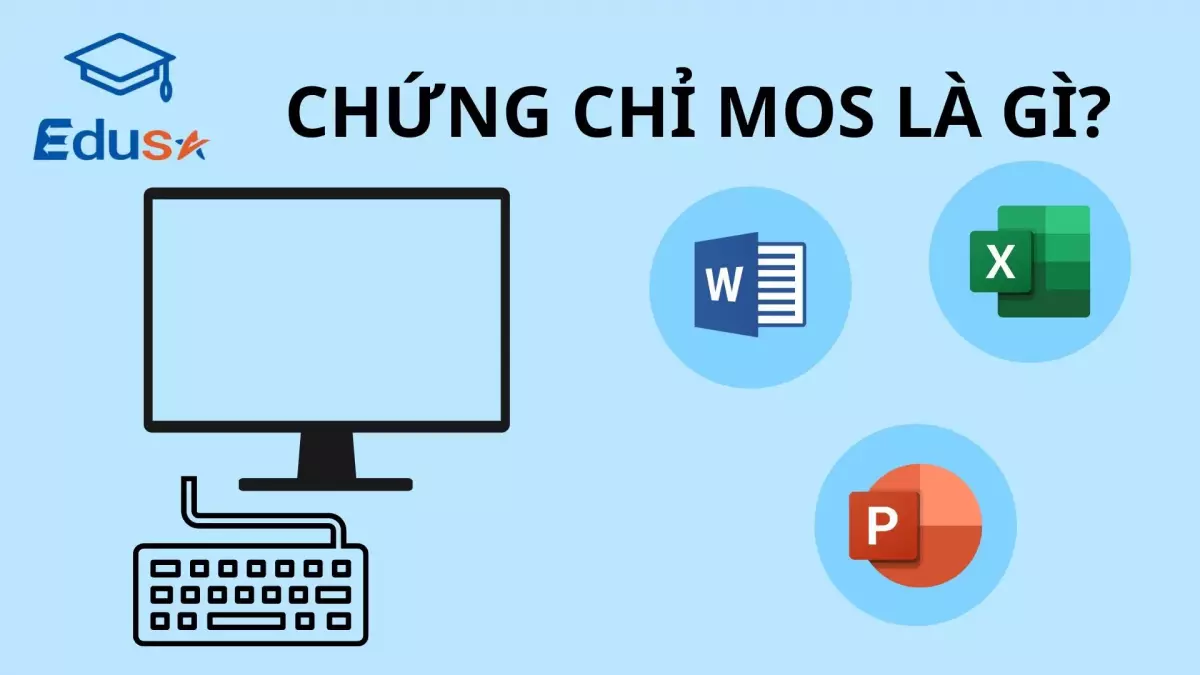 Chứng chỉ MOS là gì?