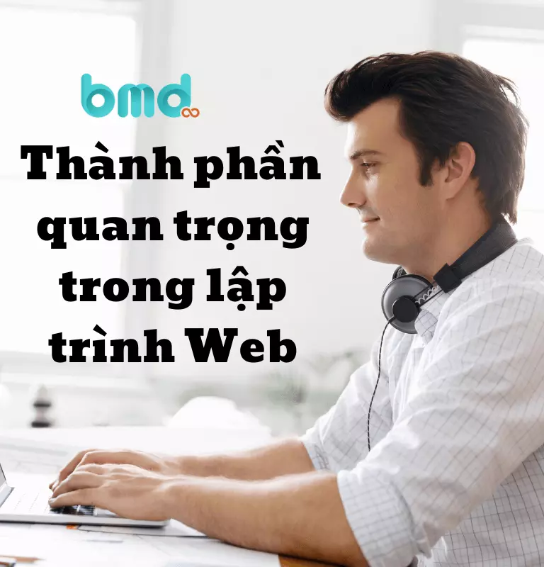 Thành phần quan trọng trong lập trình Web