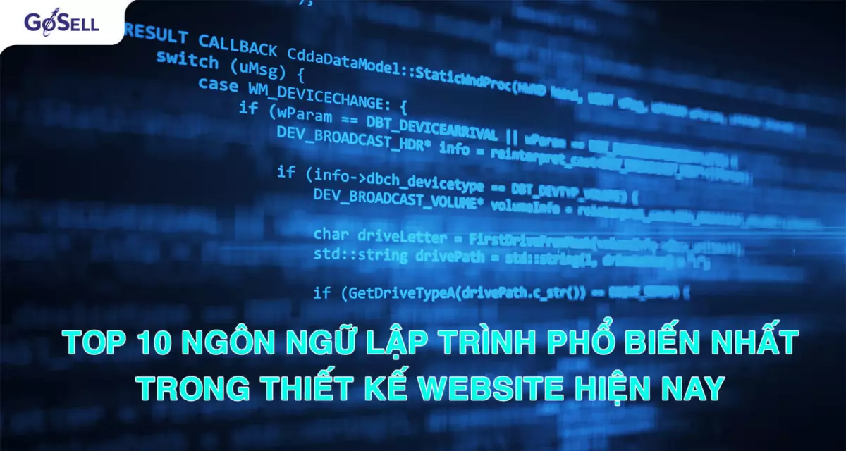 Top 10 Ngôn Ngữ Lập Trình Phổ Biến Nhất Trong Thiết Kế Website Hiện Nay 2969