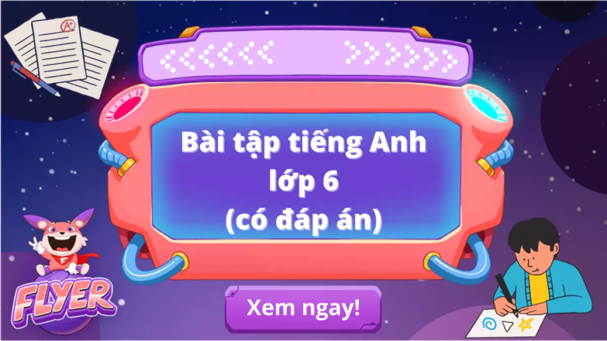 Từ vựng tiếng Anh lớp 6