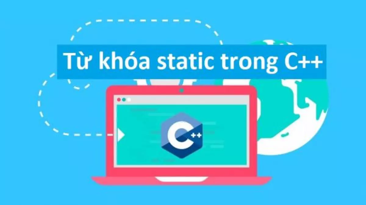 Định Nghĩa Static Trong C++