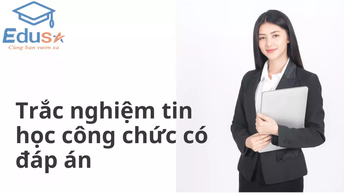 Trắc nghiệm tin học công chức có đáp án