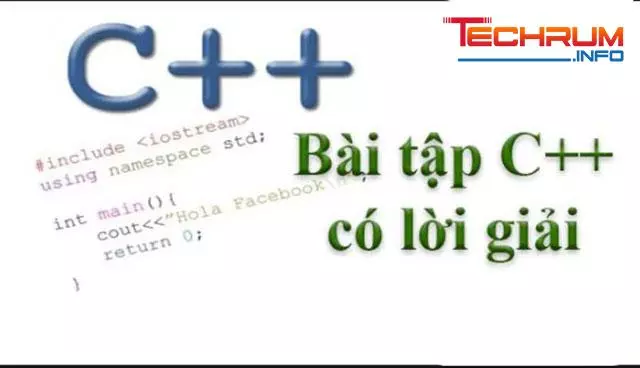 Bài tập C++ có lời giải