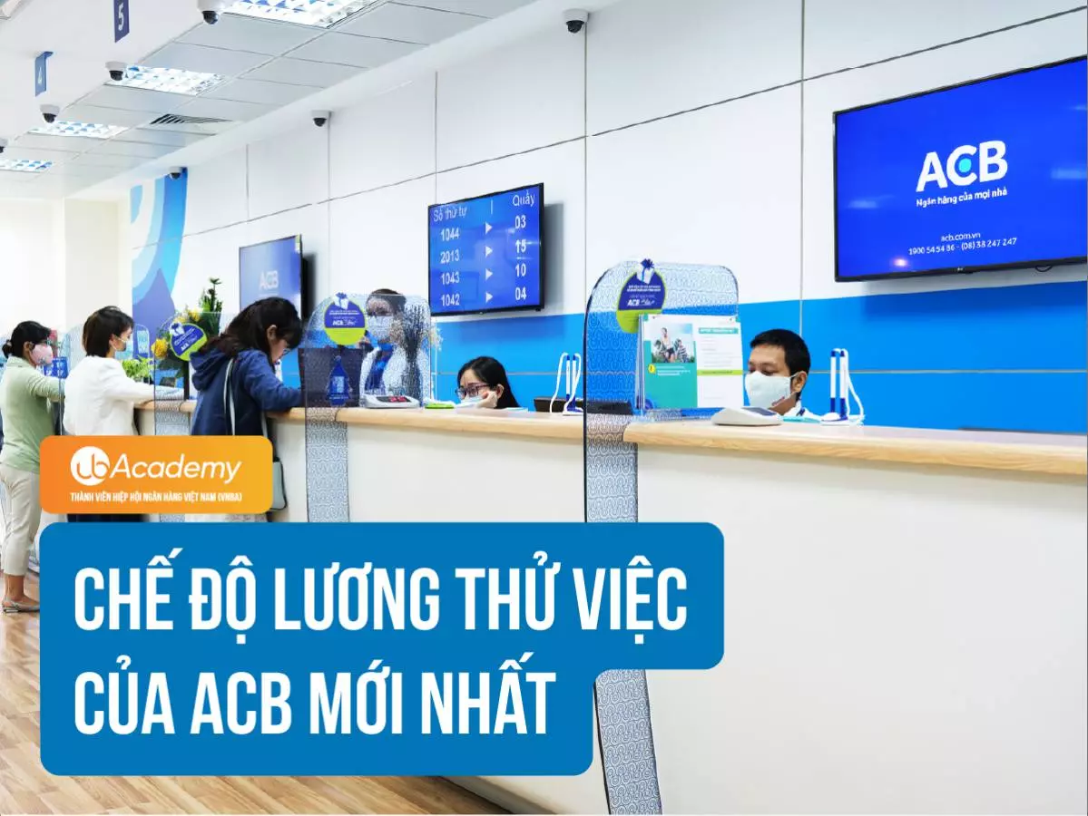 Chế độ lương thưởng của ACB mới nhất