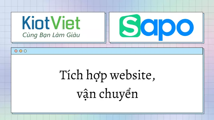 Tích hợp website, vận chuyển