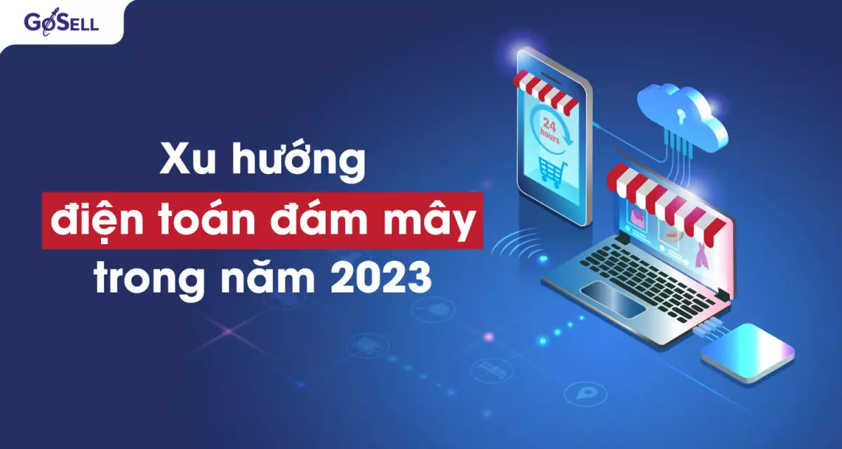 điện toán đám mấy 2023