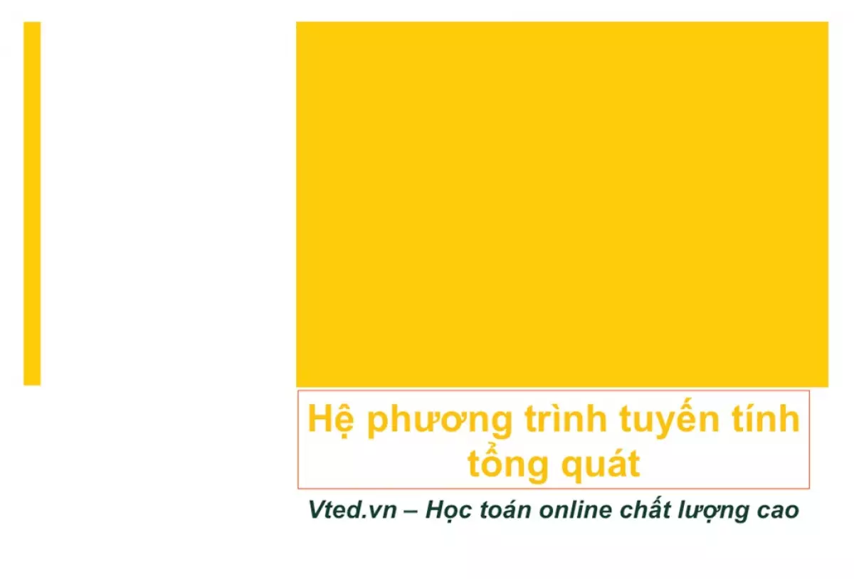 Hệ phương trình tuyến tính tổng quát