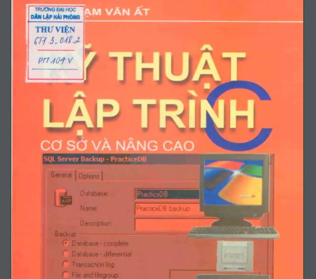 Ảnh bìa giáo trình Kỹ thuật lập trình C cơ bản và nâng cao của GS. Phạm Văn Ất