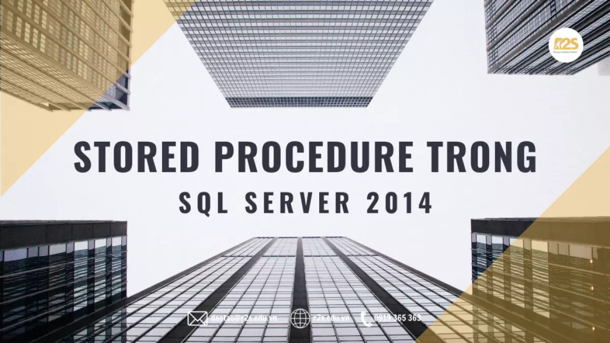 Stored Procedure trong SQL Server 2014