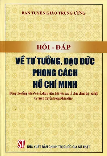 Sách Hỏi đáp về tư tưởng, đạo đức, phong cách Hồ Chí Minh