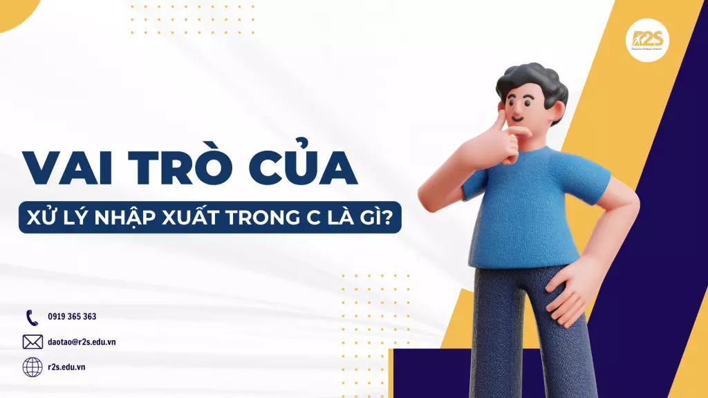 Vai trò của xử lý nhập xuất trong C