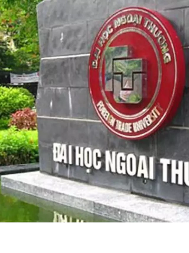   Điểm chuẩn và học phí quản trị kinh doanh các trường đại học