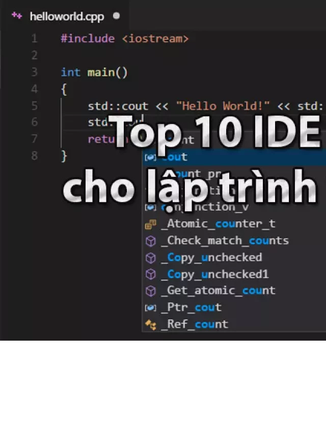  10 IDE Lập Trình C/C++ Đáng Dùng Nhất cho Windows/MacOS/Linux