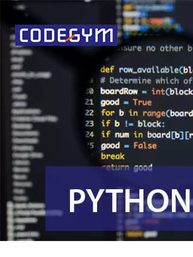   Tải Giáo Trình Lập Trình Python Cơ Bản: Gợi ý từ CodeGym