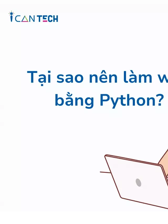   Hướng dẫn lập trình Web với Python mới nhất