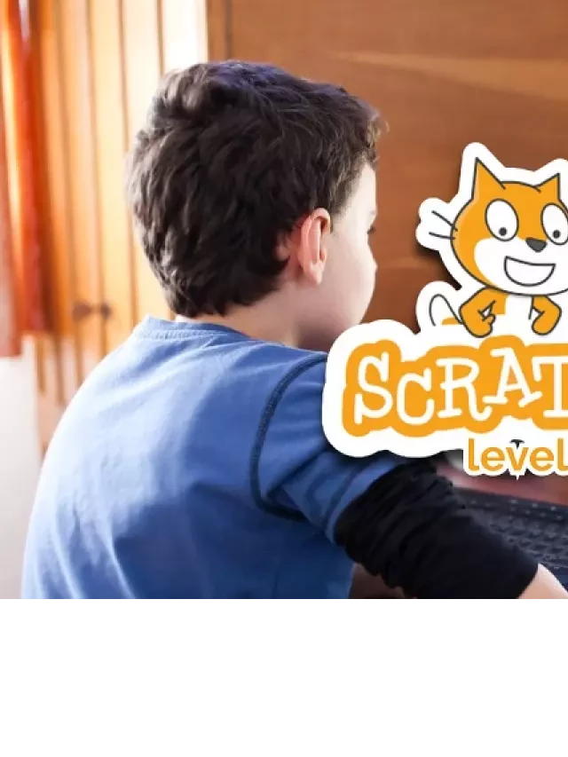   Lập trình Scratch: Khám phá tư duy logic và sáng tạo