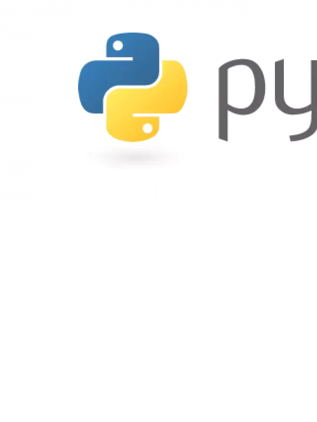   Python - Một Ngôn Ngữ Lập Trình Đa Năng và Dễ Học