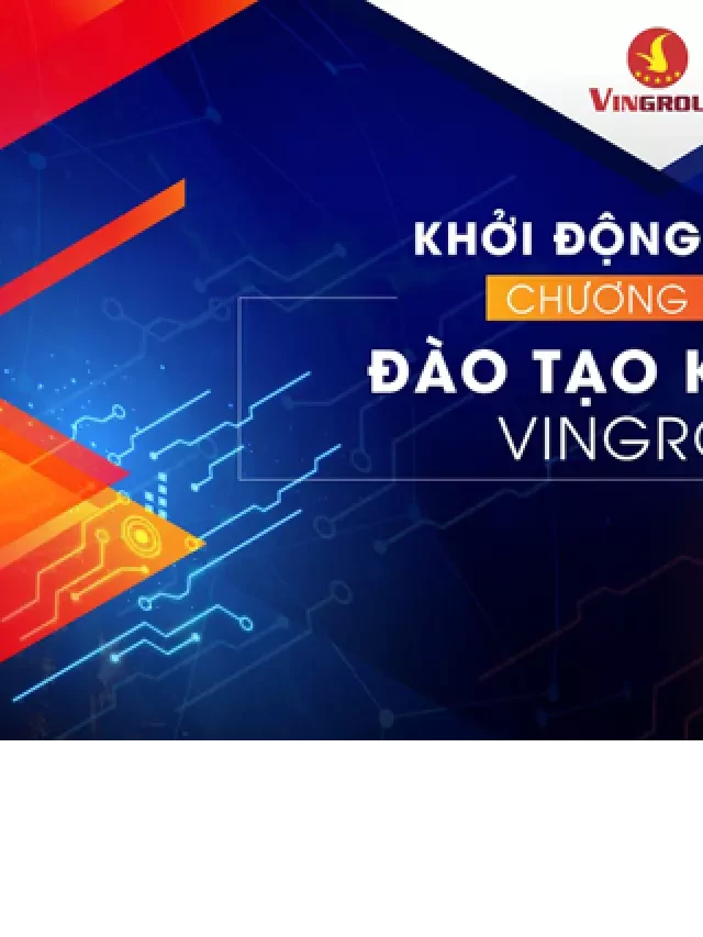   Vingroup tuyển sinh khoá 2 chương trình đào tạo kỹ sư AI