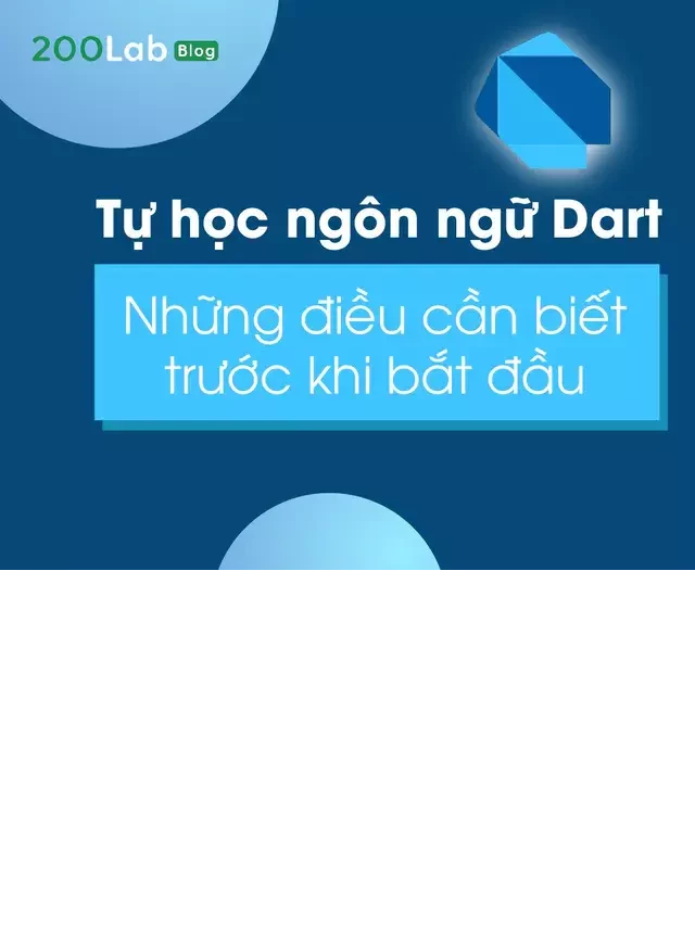   Tự học ngôn ngữ Dart: Tất cả những gì bạn cần biết trước khi bắt đầu