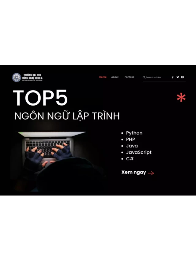   TOP 5 Ngôn ngữ lập trình mà dân công nghệ thông tin ai cũng phải biết