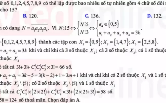   Tìm số tự nhiên gồm 4 chữ số đôi một khác nhau và là một số chia hết cho 15