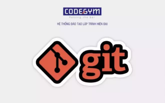   Khóa học Nhập môn Git và Github online miễn phí | CodeGym