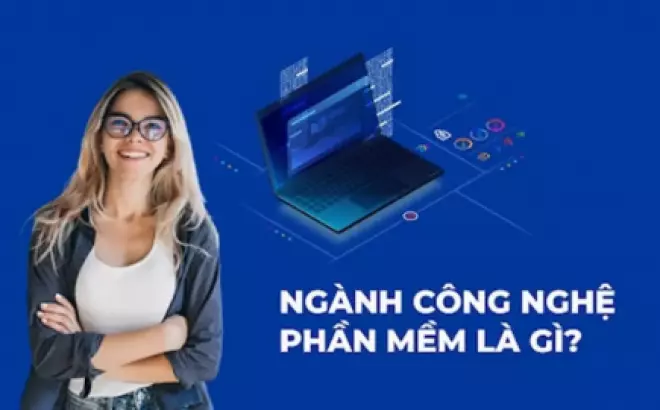   Công nghệ phần mềm - Mở ra cơ hội mới cho bạn trẻ